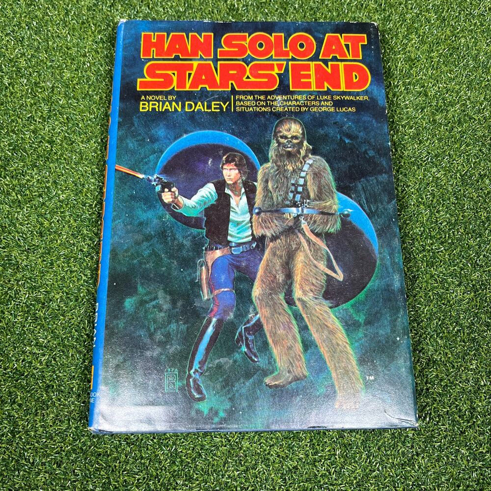 Han Solo at Stars' End by Brian Daley Hardcover 1979